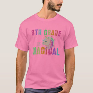 ACHT Grader Kinder leraar 8e GRADE IS MAGISCH I' T-shirt