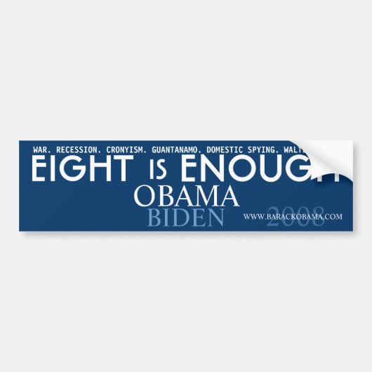 Acht is ENOUGH - Obama Politieke Bumpersticker (Voorkant)