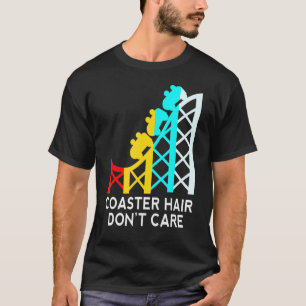 Achtbaargordel Haar Maakt Niet Uit Achtbaan T-shirt