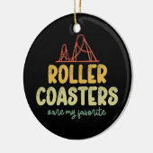 Achtbanen zijn mijn favoriete pretparkplezier keramisch ornament (Links)