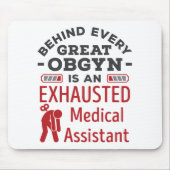 Achter de geweldige OBGYN-assistent Muismat (Voorkant)
