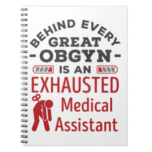 Achter de geweldige OBGYN-assistent Notitieboek