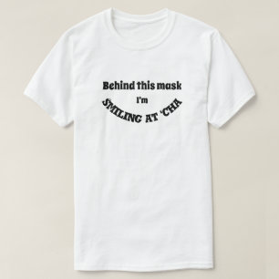 Achter dit Masker glimlach ik naar 'Cha T-Shirt' T-shirt