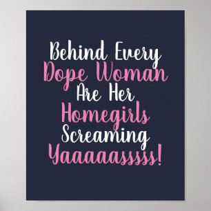Achter elk citaat van de Dope Woman Poster