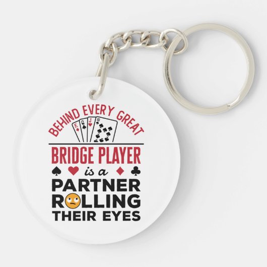 Achter elk fantastisch Gezegde voor grappige Bridg Sleutelhanger (Achterkant)