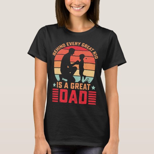 Achter elk geweldig kind staat een geweldige vader t-shirt (Voorkant)
