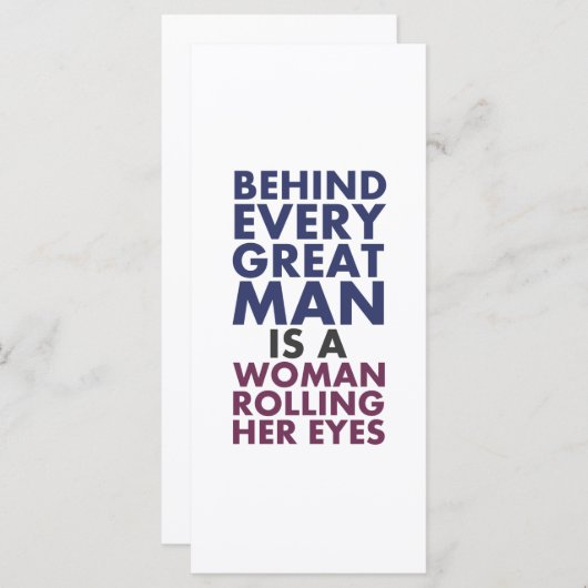 Achter elk groot Man zit een vrouw die haar ogen d (Voorkant / Achterkant)