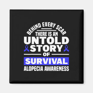 Achter elk litteken Untold Story Support Alopecia Magneet