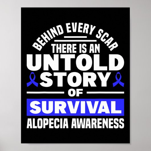 Achter elk litteken Untold Story Support Alopecia Poster (Voorkant)