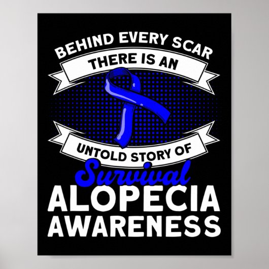 Achter elk litteken Untold Story Support Alopecia Poster (Voorkant)