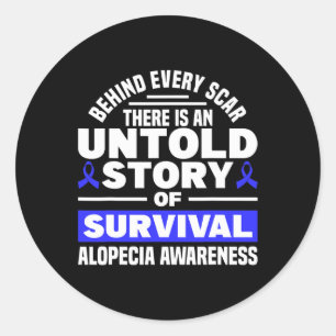 Achter elk litteken Untold Story Support Alopecia Ronde Sticker