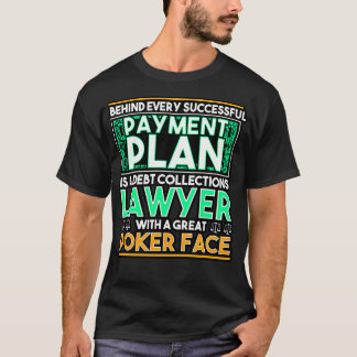 Achter elk succesvol betalingsplan schuilt een sch t-shirt