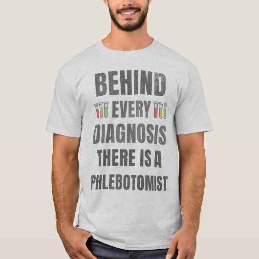 Achter elke diagnose zit een flebotomist t-shirt (Voorkant)