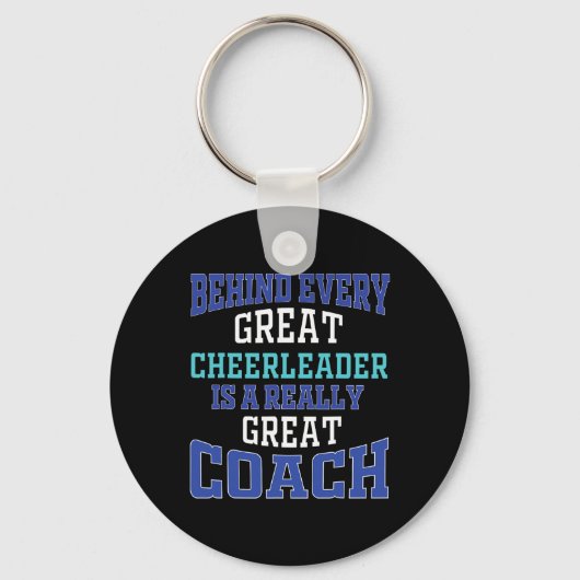 Achter elke geweldige cheerleader - Cheercoach  Sleutelhanger (Voorkant)