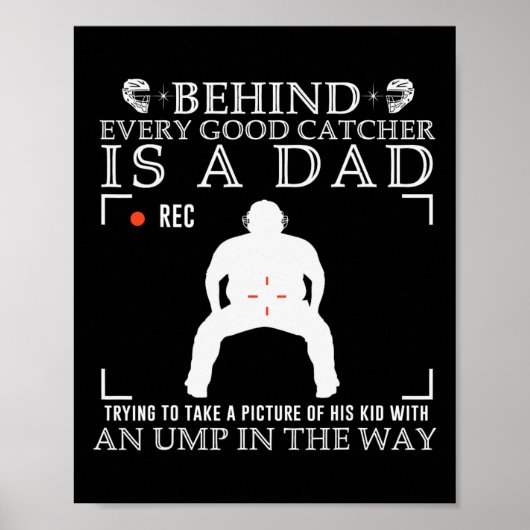 Achter elke goede catcher staat een vader die prob poster (Voorkant)