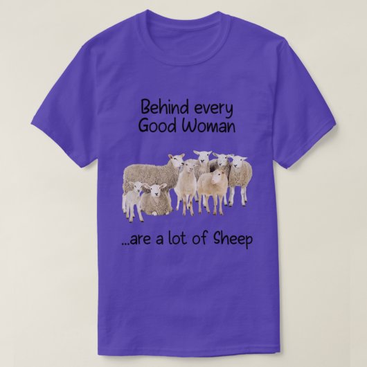 Achter elke goede vrouw zitten veel schapen t-shirt (Design voorkant)