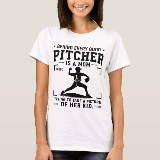 Achter elke goede werper staat een moeder t-shirt (Voorkant)