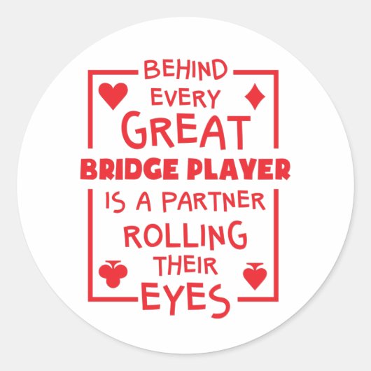 Achter elke Grote Bridge Player die Eyes draait Ronde Sticker (Voorkant)