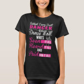 Achter elke grote danseres dansmoeder betaalde erv t-shirt (Voorkant)