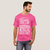 Achter elke grote dokter uitgeputte medische hulp t-shirt (Voorkant volledig)