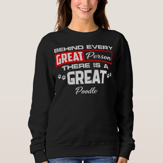 Achter elke grote persoon zit een grote poedel trui (Voorkant)