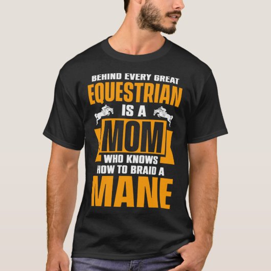 Achter elke grote ruitermoeder weet hoe ze moet ba t-shirt (Voorkant)
