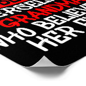 Achter elke kleindochter die in zichzelf gelooft poster (Hoek)