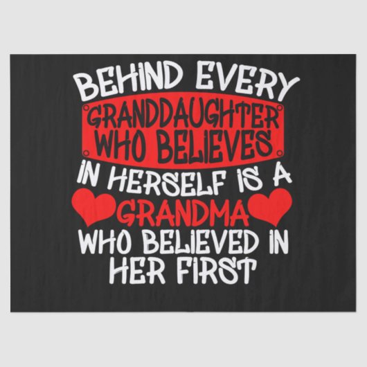 Achter elke kleindochter die in zichzelf gelooft tissuepapier (Voorkant)