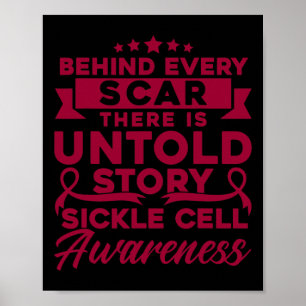 Achter elke scar Sickle Cell Awareness Poster