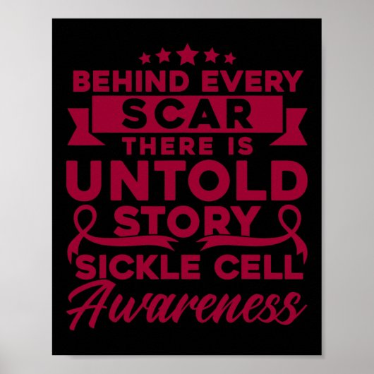 Achter elke scar Sickle Cell Awareness Poster (Voorkant)