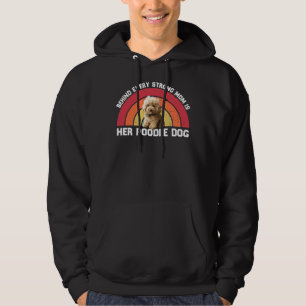 Achter elke sterke moeder zit haar grappige poodle hoodie