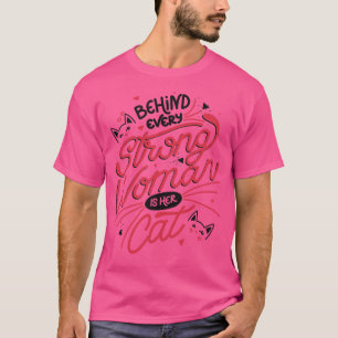 Achter elke sterke vrouw is haar kat van Tobe Fons T-shirt