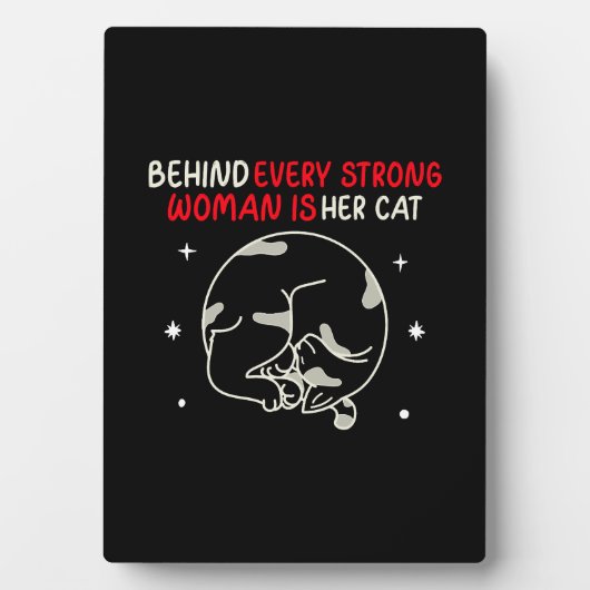 Achter elke sterke vrouw zit haar kat fotoplaat (voorkant)