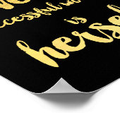 ACHTER ELKE SUCCESVOLLE VROUW IS HIERVOOR EEN kuns Poster (Hoek)