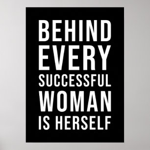 Achter elke succesvolle vrouw staat zijzelf poster