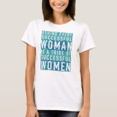 Achter elke succesvolle vrouw zit een vrouwenstam t-shirt (Voorkant)