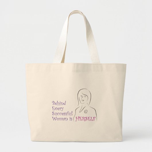 Achter elke succesvolle vrouw zit zichzelf grote tote bag (Voorkant)