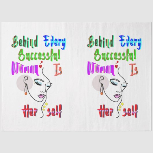 Achter elke succesvolle vrouw zit zichzelf tissuepapier (Voorkant)