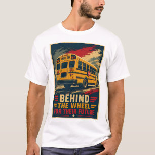 Achter het stuur voor hun toekomst Schoolbuschauff T-shirt