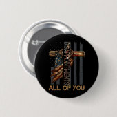 Achter Teleurstellingen Van Jezus Christelijke Hum Ronde Button 5,7 Cm (Voorkant /achterkant)