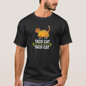 Achteraf gespelde taco kat is het Shirt van de tac (Voorkant)