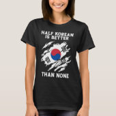Achteraf half Koreaans is beter dan geen Koreaans T-shirt (Voorkant)