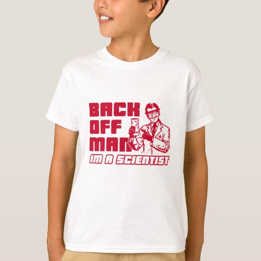 Achteraf man, ik ben wetenschapper t-shirt (Voorkant)