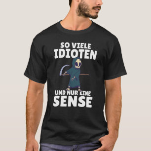 Achterafdruk Zoveel idioten en een gevoel van zwar T-shirt