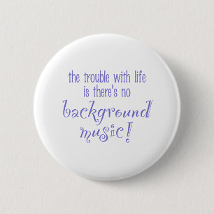 Achtergrondmuziek Ronde Button 5,7 Cm