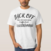 Achterkant Ik lijd aan claustrofobie slogan shirt (Voorkant)