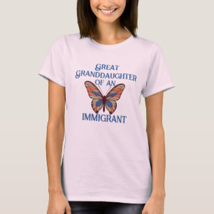 Achterkleindochter van een immigrant (aanpasbaar) t-shirt