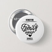 [Achternaam] Familiereünie – [Jaar] Ronde Button 5,7 Cm (Voorkant /achterkant)