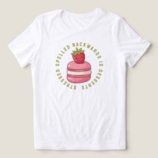 Achterstevoren gestresst zijn desserts Tri-Blend shirt (Design voorkant)