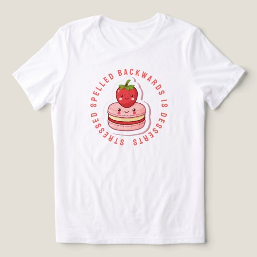 Achterstevoren gestresst zijn desserts Tri-Blend shirt (Design voorkant)
